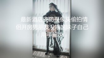 庆祝考试结束把女友拉进男厕啪啪 还有好几个兄弟观战