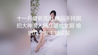 人妖系列之火爆丰满肉嘟嘟的俩人妖在镜头面各种扣屁眼撸管高难度啪啪场面激情四射