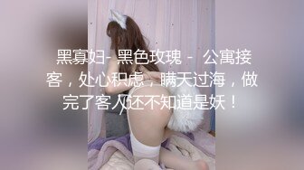 真实约炮 zhuodetwi 反差学生妹，211大三校花，极品美女最完美的镜头，无套内射，精彩佳作