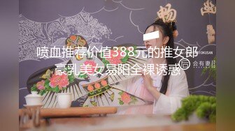 【新速片遞】 监控破解小伙酒店约炮粉嫩的小女友各种姿势啪啪