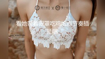 大奶美女 老公再忍忍 骚逼好痒好多水水 我出去让别人插一下马上回来 被操到翻白眼抽搐尿尿直喷