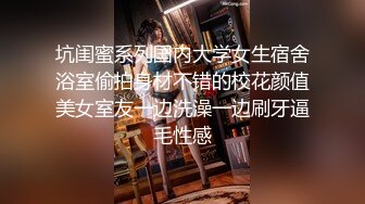 海角乱伦通奸大神善良的嫂子 骗嫂子说表姐睡觉了，故意使劲操让嫂子叫床给表姐听