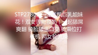 无套狂操96年大奶小母狗梁玲玲下面冒白浆