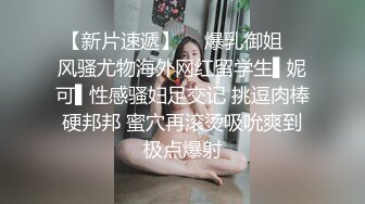 高颜值篮衣妹子啪啪，互摸舔弄调情操再到床上后入猛操