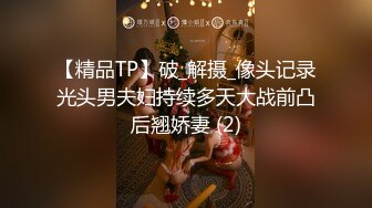 调教风骚大奶子女友，颜值高又很骚各种口交大鸡巴舔弄，揉着骚奶子爆草抽插