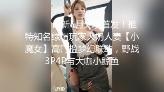 刚进门就给我吃鸡吧老公不在家憋坏了吧