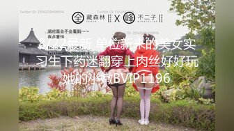  小哥哥和女友直播卧室做爱，无套操少毛逼逼内射特写鲍鱼特写自慰