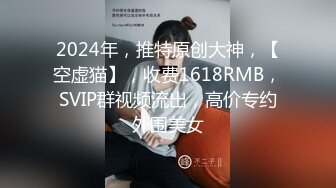 极品泄密反差婊❤️推特新流出淫荡母狗Charlene Mae Rada与男友啪啪视图