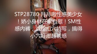 【自拍】巨乳俊俏美眉操BB不够爽，还要尝试爆菊花_122746297