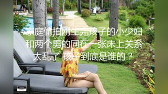 (退伍小哥) (推荐) 退伍小哥约啪腹肌奶狗_淫交打桩互喷精液