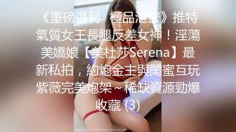 潜入办公楼近距离偷拍公司新来的美女