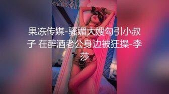 2022-9-24流出酒店浴缸房偷拍白虎妹和男友吃完宵夜开房排卵期也得拔套内射