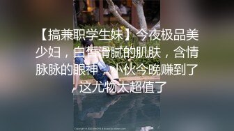 《百度雲洩密自拍：情侶日常記錄影像和新娘婚後私密生活》男主此乃人生大贏家