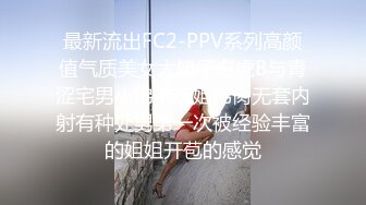 极骚主播被按着头一顿口交，被草叫声很大内射。