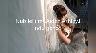 NubileFilms.Aiden.Ashley.Indulgence