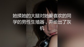 黑客破解服装店的监控摄像头偷拍胖哥和媳妇做爱意外拍到胖哥不在媳妇和瘦男人偷情