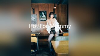 Hot For Mommy