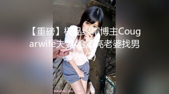 【伪娘小奶猫】勾引超帅天菜大学生没想到还是个小处男呢