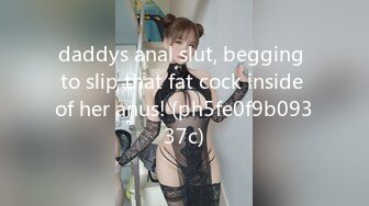 daddys anal slut, begging to slip that fat cock inside of her anus! (ph5fe0f9b09337c)