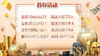 6/9最新 大神Lay爆菊开发纯欲系耐操女友白浆喷涌三洞全开VIP1196