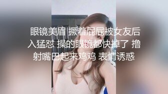 办公大楼女厕全景偷拍多位漂亮的美女职员各种姿势嘘嘘 (11)