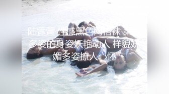 最新福利青春无敌推特极品可甜可盐白虎馒头一线天女神【乖仔小A】私拍各种道具紫薇啪啪，这嫩B太诱人太想肏了