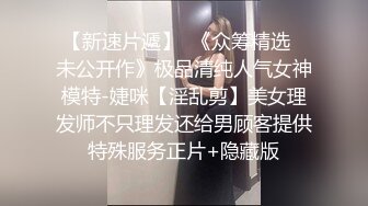 男技师TP女客户推油按摩近距离特写逼逼按摩器震动手指快速扣弄再抽插非常诱人